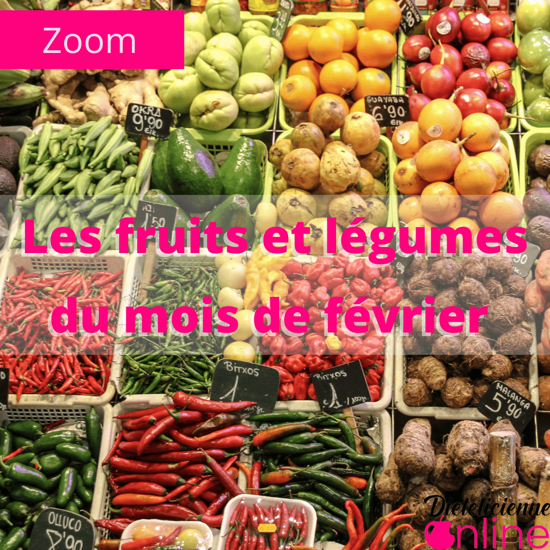 Les fruits et légumes du mois de février